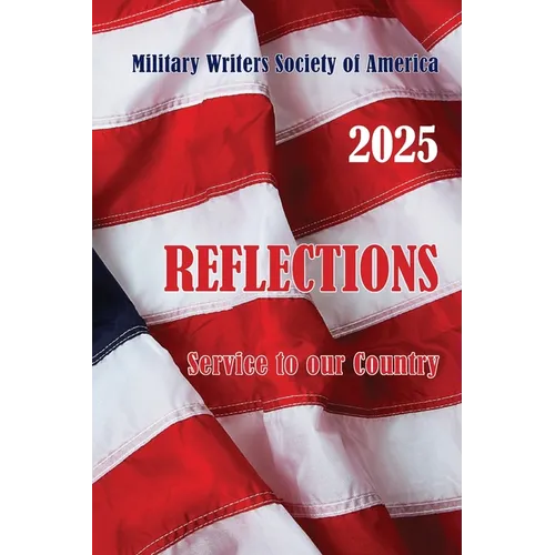Reflections: Service to our Country - Paperback