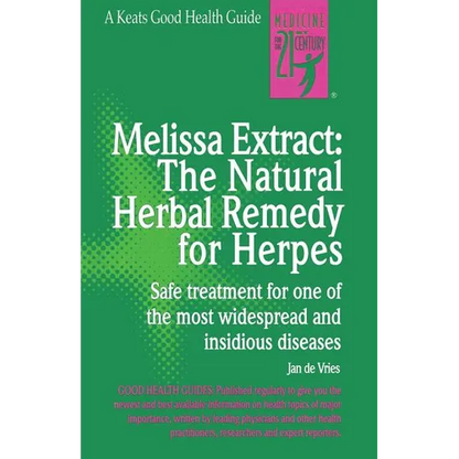 Melissa Extract: The Natural Remedy for Herpes - Paperback