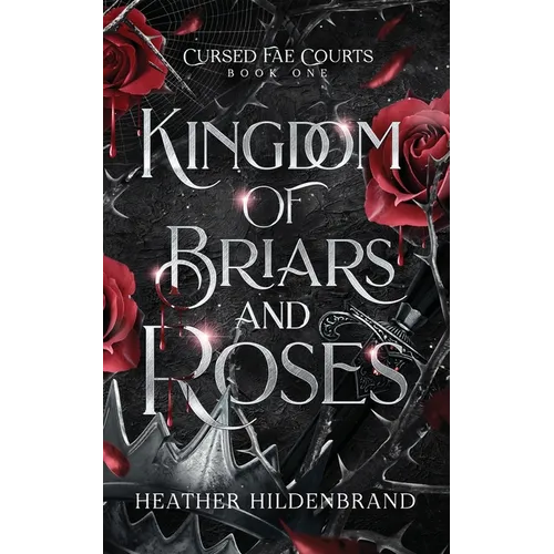 Kingdom of Briars and Roses - Paperback