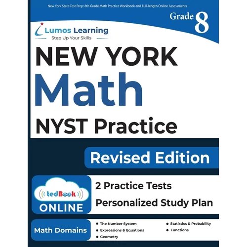New York State Test Prep: 8th Grade Math Practice Workbook and Full-length Online Assessments: NYST Study Guide - Paperback