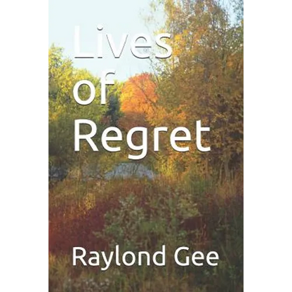 Lives of Regret - Paperback