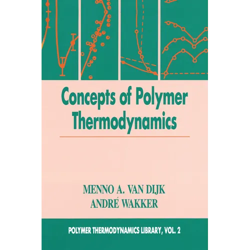 Concepts in Polymer Thermodynamics, Volume II - Paperback