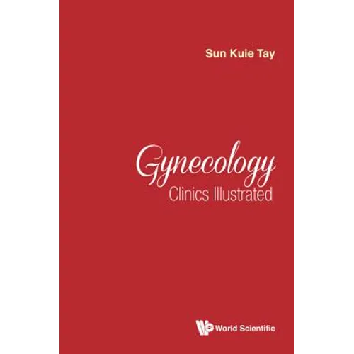 Gynecology Clinics Illustrated - Hardcover