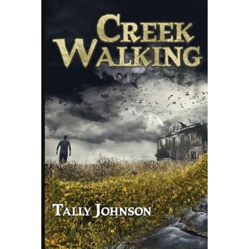 Creek Walking - Paperback