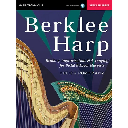 Berklee Harp Reading, Improvisation, & Arranging for Pedal & Lever Harpists - Book/Online Audio - Paperback