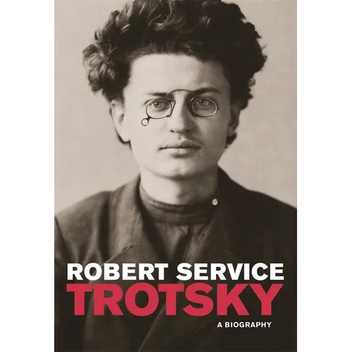 Trotsky: A Biography - Paperback