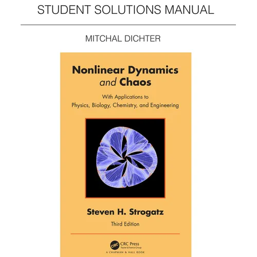 Student Solutions Manual for Non Linear Dynamics and Chaos: With Applications to Physics, Biology, Chemistry, and Engineering - Paperback