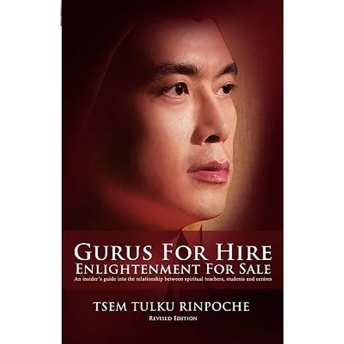 Gurus for Hire, Enlightenment for Sale - Paperback