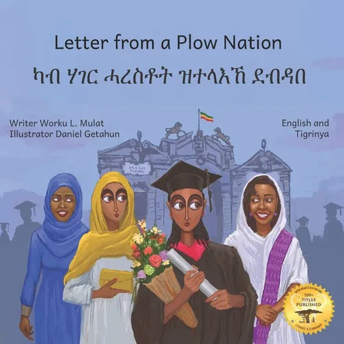 Letter From a Plow Nation: From Ethiopia With Love in Tigrinya and English - Paperback