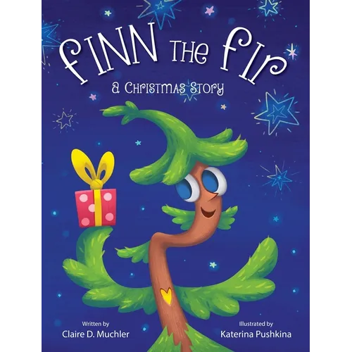 Finn the Fir: A Christmas Story - Hardcover