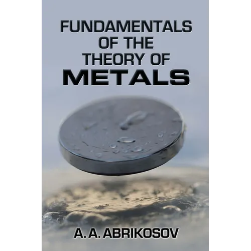 Fundamentals of the Theory of Metals - Paperback
