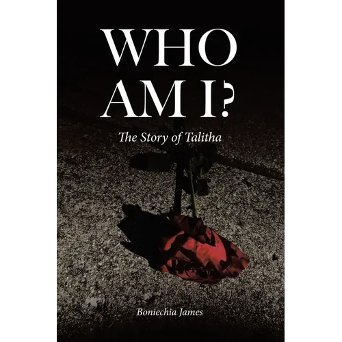 Who Am I?: The Story of Talitha - Paperback