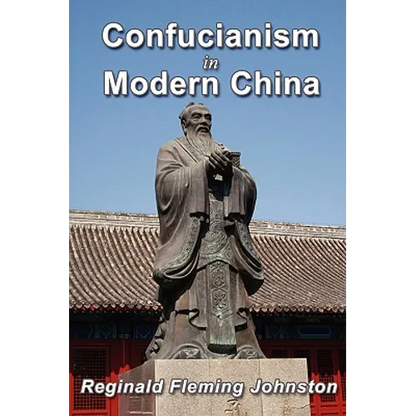 Confucianism and Modern China - Paperback