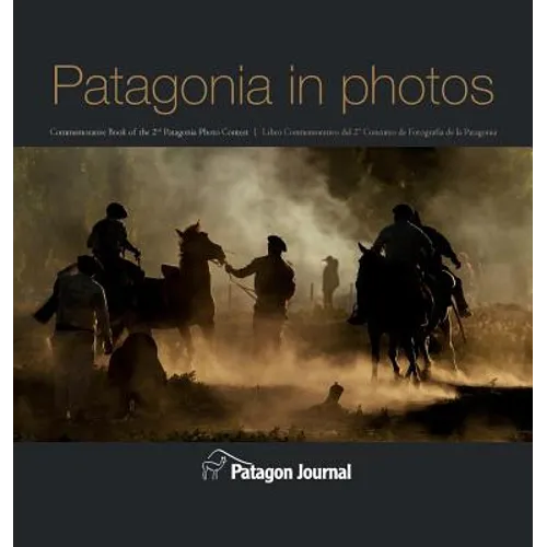 Patagonia in Photos (Hardback) - Hardcover