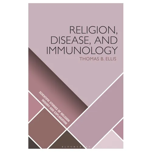 Religion, Disease, and Immunology - Paperback