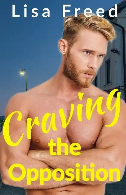 Craving the Opposition: An Age Gap Romance - Paperback