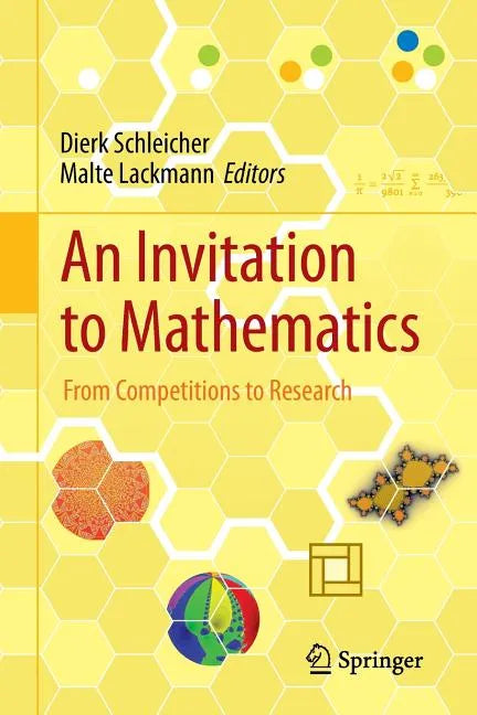 An Invitation to Mathematics: From Competitions to Research - Paperback
