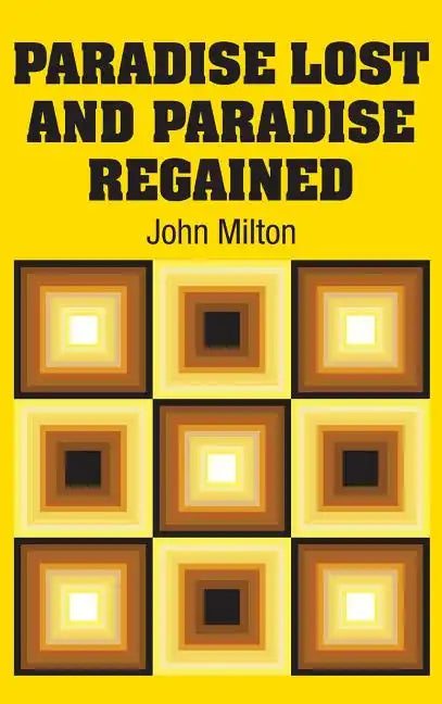 Paradise Lost and Paradise Regained - Hardcover