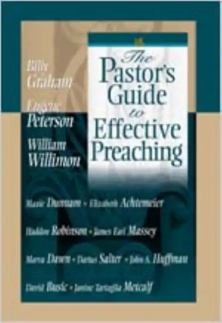 The Pastor's Guide to Effective Preaching - Paperback