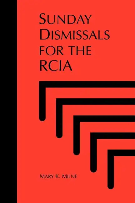 Sunday Dismissals for the Rcia - Paperback