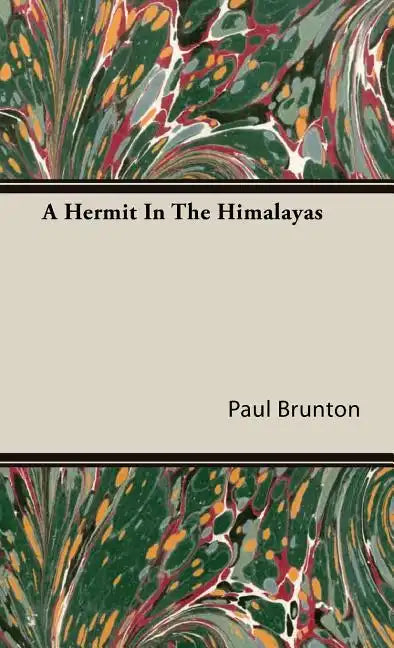 A Hermit In The Himalayas - Hardcover