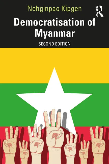 Democratisation of Myanmar - Paperback