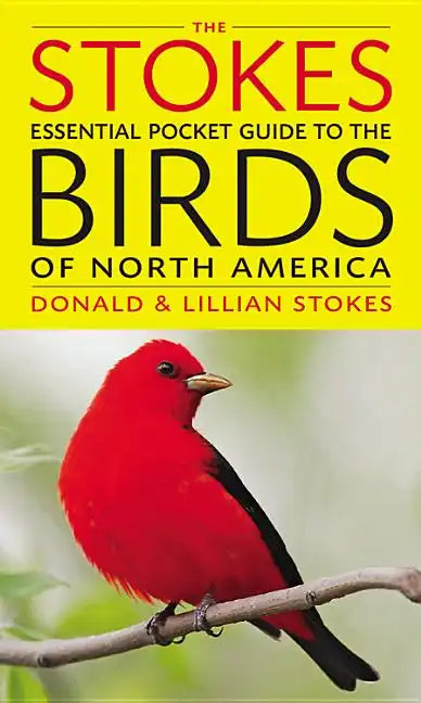 The Stokes Essential Pocket Guide to the Birds of North America - Paperback