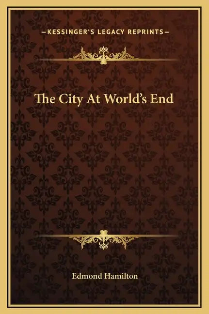 The City at World's End - Hardcover