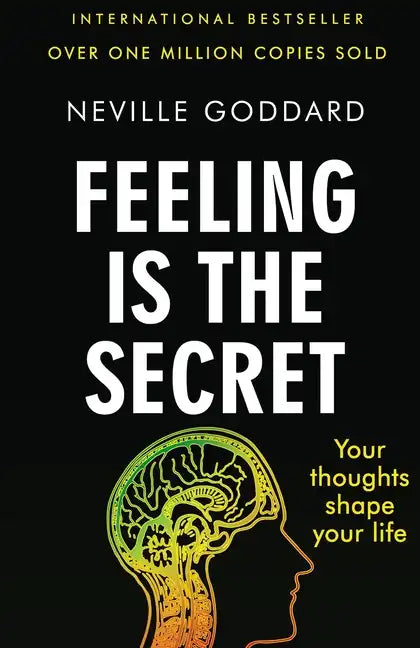 Feeling Is the Secret - Paperback