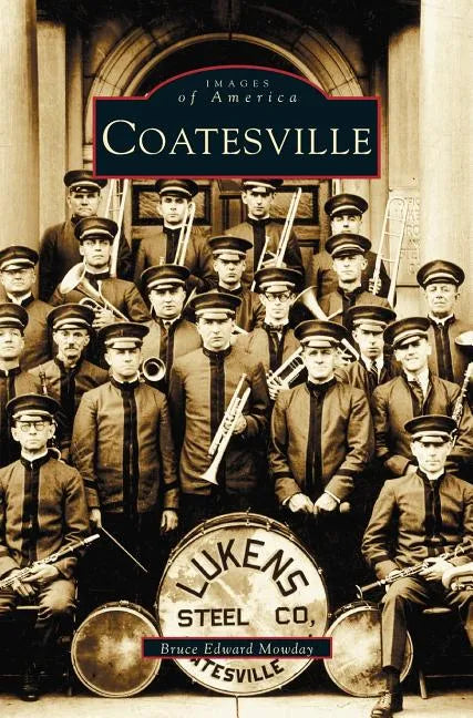 Coatesville - Hardcover