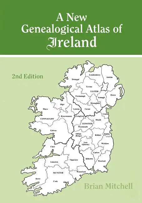 New Genealogical Atlas of Ireland. Second Edition - Paperback