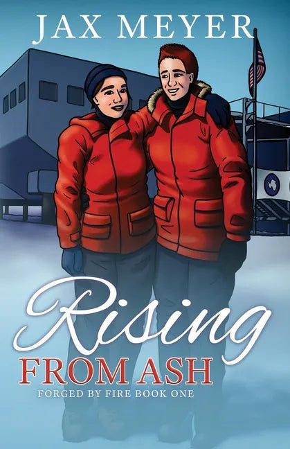 Rising from Ash: Forged by Fire Book 1 - Paperback