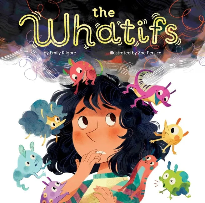 The Whatifs - Hardcover