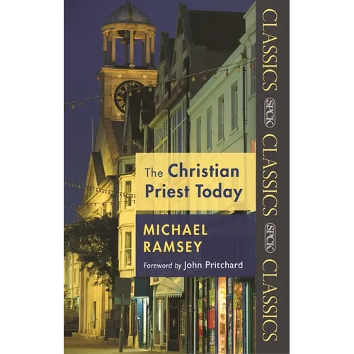 The Christian Priest Today - Paperback