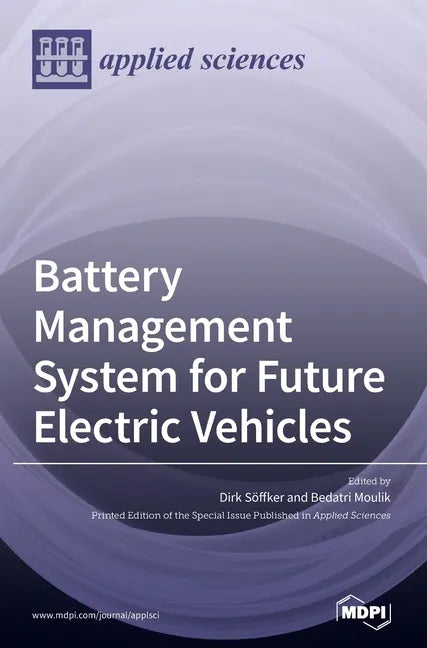 Battery Management System for Future Electric Vehicles - Hardcover