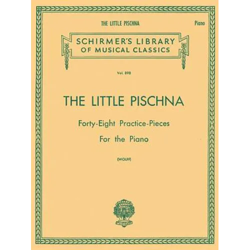 Little Pischna (48 Practice Pieces): Schirmer Library of Classics Volume 898 Piano Solo - Paperback