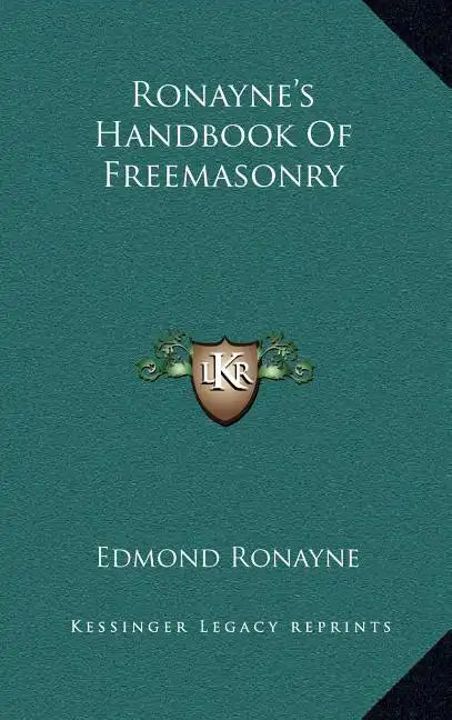 Ronayne's Handbook of Freemasonry - Hardcover