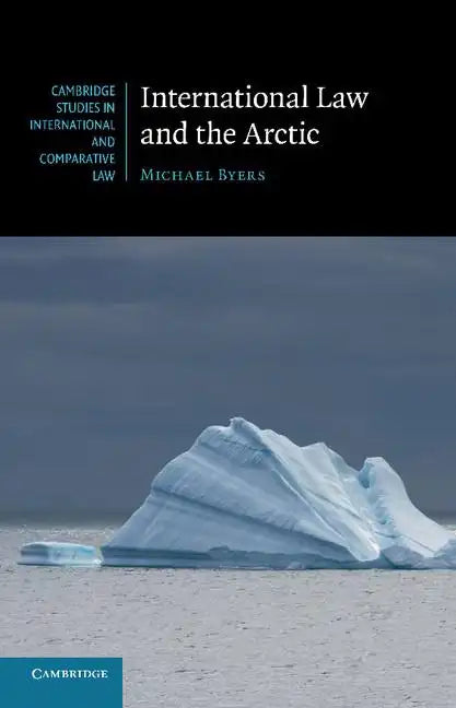 International Law and the Arctic - Paperback