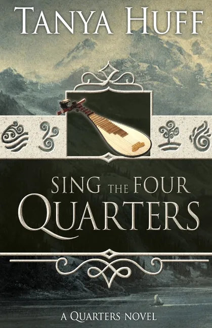 Sing the Four Quarters: A Quarters Novel - Paperback
