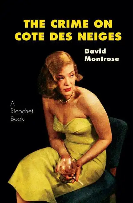 The Crime on Cote Des Neiges - Paperback