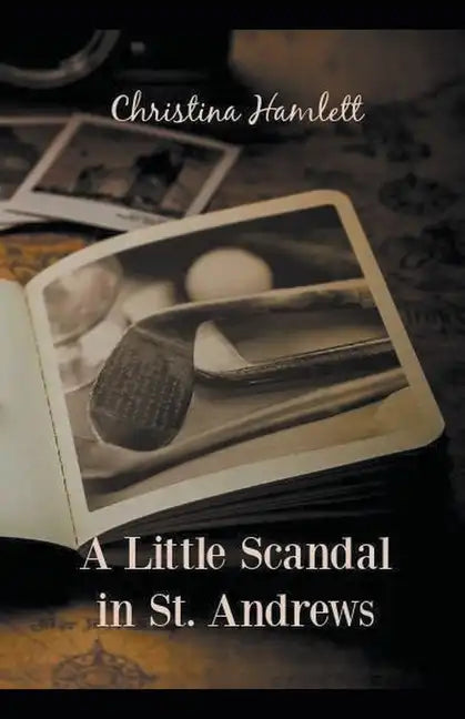 A Little Scandal in St. Andrews - Paperback