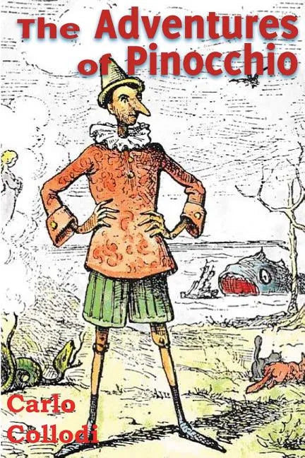 The Adventures of Pinocchio - Paperback