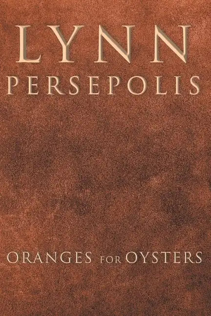 Oranges for Oysters - Paperback