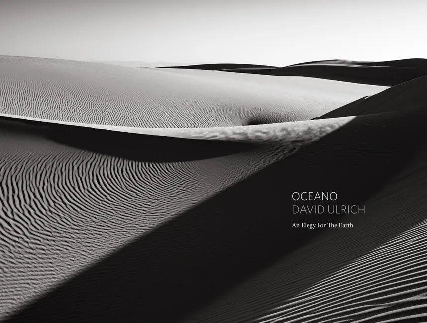 Oceano: An Elegy for the Earth - Hardcover
