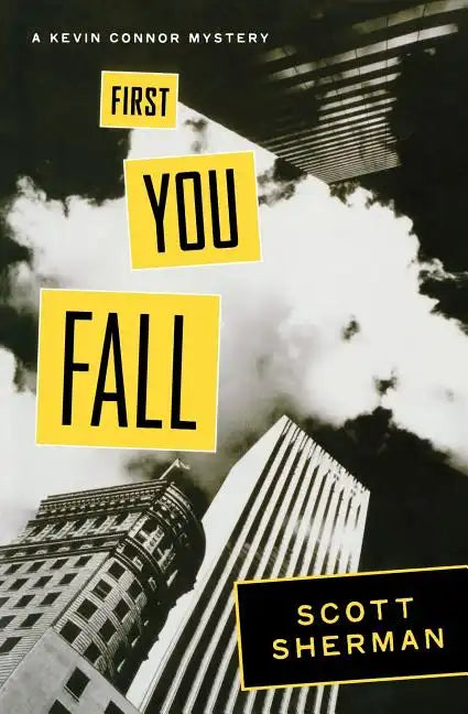 First You Fall: A Kevin Connor Mystery - Paperback