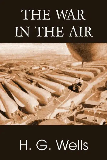 The War in the Air - Paperback