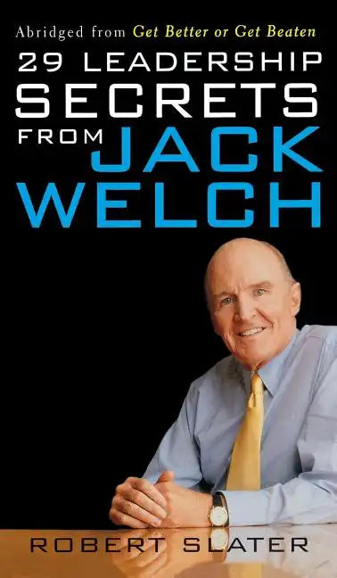 29 Leadership Secrets from Jack Welch - Hardcover