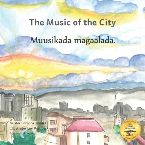 Music of the City: The Sounds of Civilization in Somali and English - Paperback
