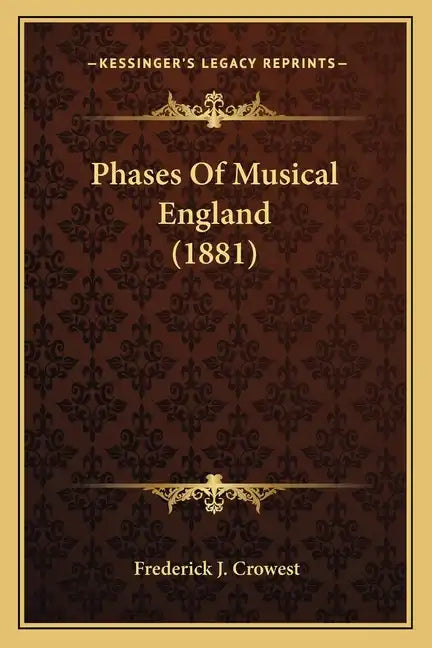 Phases of Musical England (1881) - Paperback