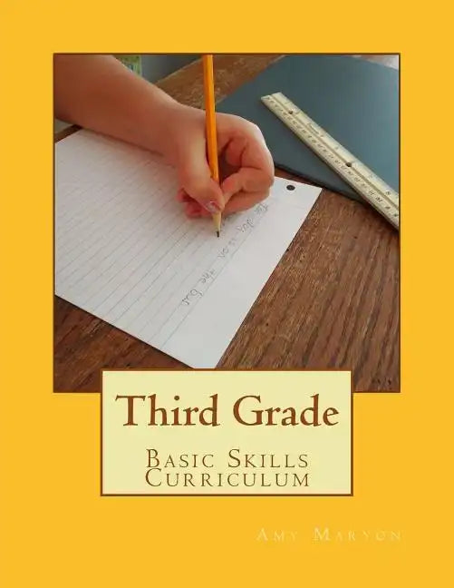 Third Grade Basic Skills Curriculum - Paperback